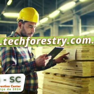 TechForestry – 4ª Feira de Tecnologia para Indústria de Madeira e Floresta | Foto: Divulgação
