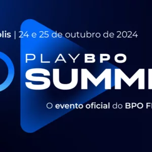 Florianópolis sedia o maior evento de BPO Financeiro do país: PlayBPO Summit 2024