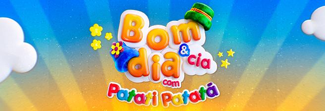 ESPECIAL SEMANA DAS CRIANÇAS - Bom dia & Cia com Patati Patatá