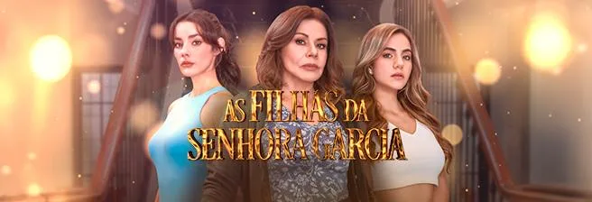 As Filhas da Senhora Garcia- último capítulo
