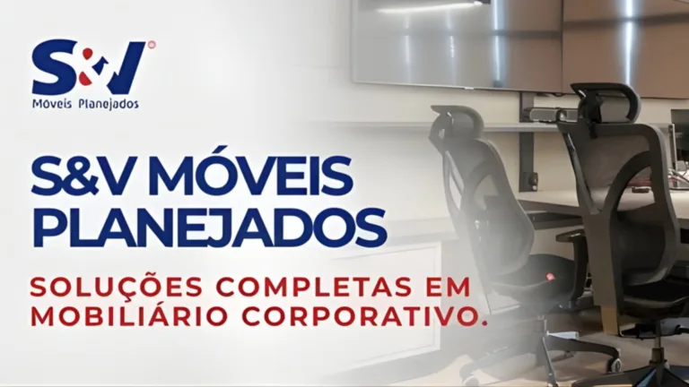 S&V Móveis Planejados: 31 anos transformando ambientes de trabalho em Chapecó
