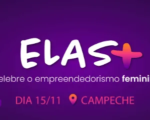 Elas+: evento na Capital promove conexão e capacitação para mulheres | Divulgação 