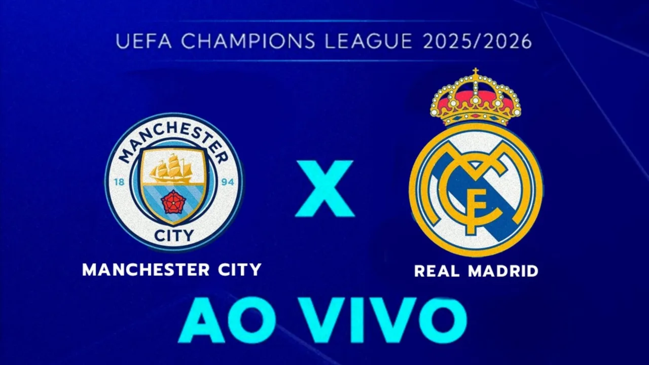 Manchester City x Real Madrid veja onde assistir e escalações