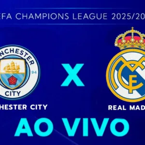 Manchester City x Real Madrid veja onde assistir e escalações