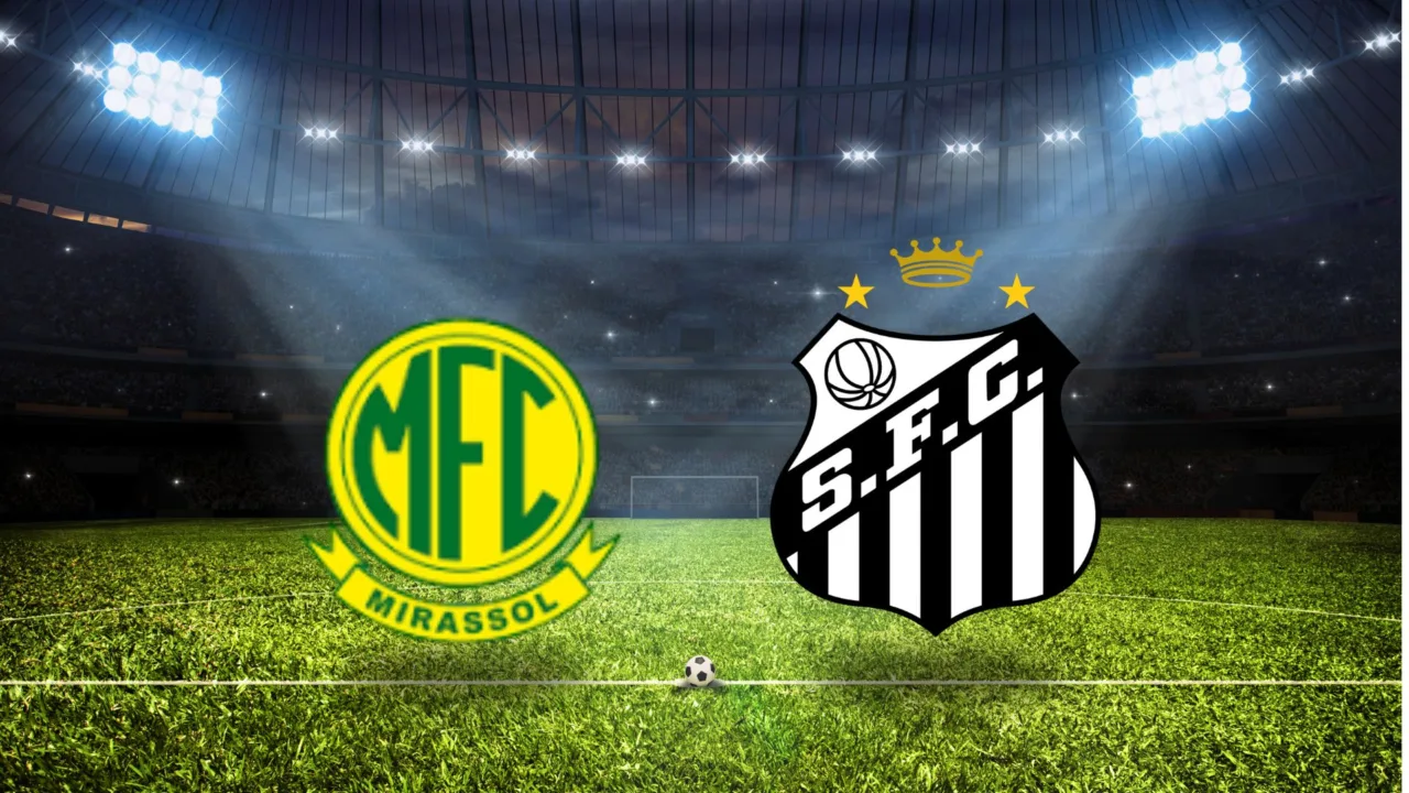 Mirassol x Santos horário e onde assistir