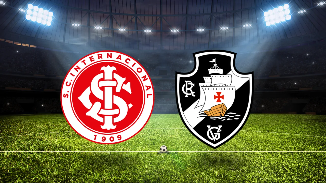 Internacional x Vasco onde assistir e escalações