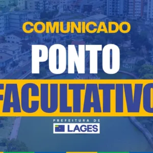 Lages decreta ponto facultativo após feriado de Corpus Christi | Foto: Reprodução/ Comunicação Prefeitura de Lages