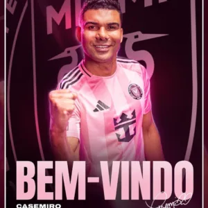 Casemiro reforça o Inter Miami para atuar ao lado de Messi